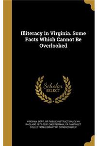 Illiteracy in Virginia. Some Facts Which Cannot Be Overlooked