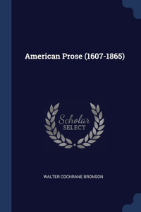 American Prose (1607-1865)