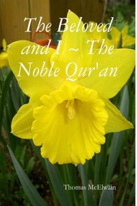 Beloved and I The Noble Qur'an