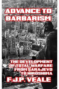 Advance to Barbarism