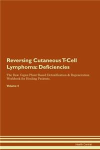 Reversing Cutaneous T-Cell Lymphoma