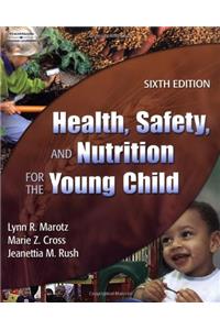 Health, Safety, Nutrition Young Child