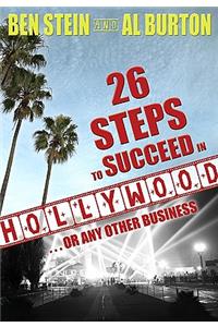 26 Steps to Succeed in Hollywood