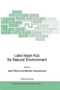 Lake Issyk-Kul: Its Natural Environment