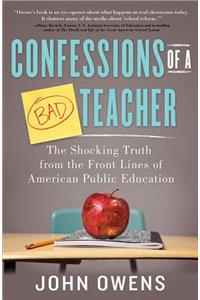 Confessions of a Bad Teacher
