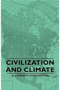 Civilization and Climate