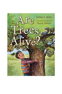 Are Trees Alive?