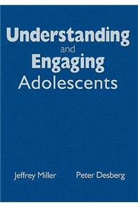 Understanding and Engaging Adolescents