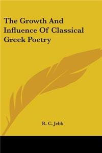 Growth And Influence Of Classical Greek Poetry