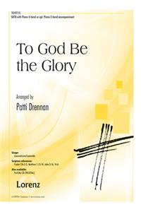 To God Be the Glory