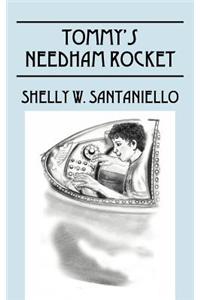 Tommy's Needham Rocket