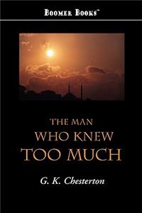 The Man Who Knew Too Much