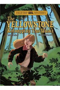 Field Trip Mysteries Yellowstone Kidnapping That Wasnt