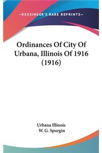 Ordinances Of City Of Urbana, Illinois Of 1916 (1916)