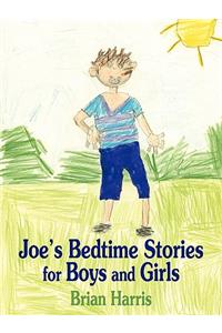 Joe's Bedtime Stories for Boys and Girls