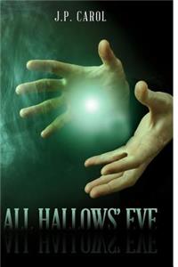 All Hallows' Eve