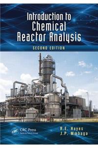 Introduction to Chemical Reactor Analysis