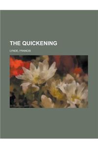 The Quickening