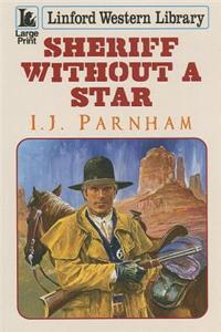 Sheriff Without a Star