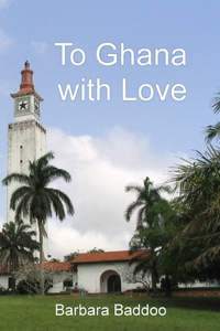 To Ghana with Love