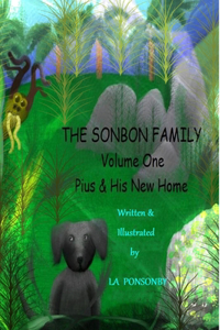 The Sonbon Family: Pius & His New Home