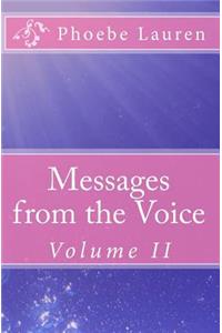 Messages from the Voice
