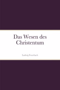 Das Wesen des Christentum