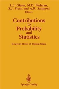 Contributions to Probability and Statistics