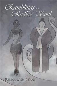 Ramblings of a Restless Soul