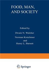 Food, Man, and Society