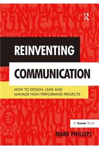 Reinventing Communication