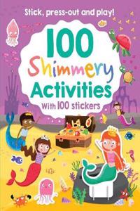 100 Shimmery Activities