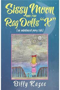 Sissy Moon and the Rag Dolls 