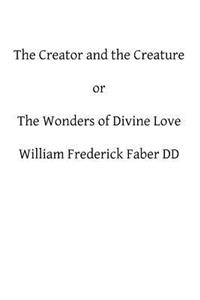 The Creator and the Creature