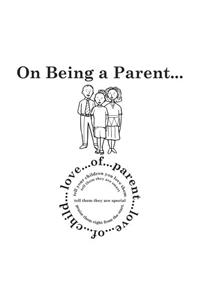 On Being a Parent...
