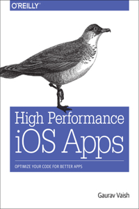 High Performance IOS Apps