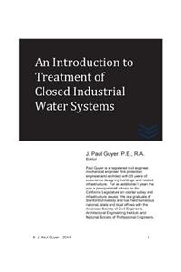 Introduction to Treatment of Closed Industrial Water Systems