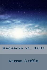 Rednecks vs. UFOs