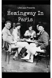 Hemingway In Paris