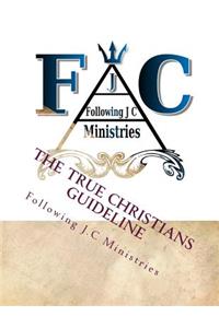 The True Christians Guideline