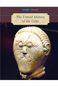 Untold History of the Celts