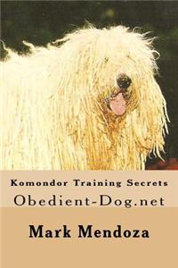 Komondor Training Secrets