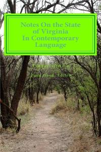 Notes On the State of Virginia In Contemporary Language