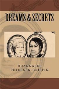 Dreams & Secrets