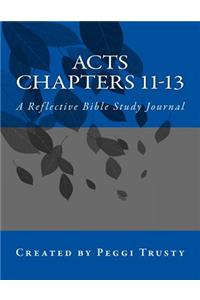 Acts, Chapters 11-13