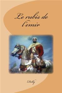 Le rubis de l'emir