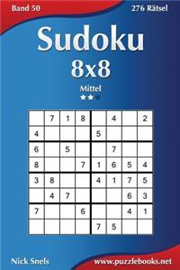 Sudoku 8x8 - Mittel - Band 50 - 276 Rätsel