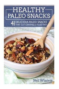 Healthy Paleo Snacks