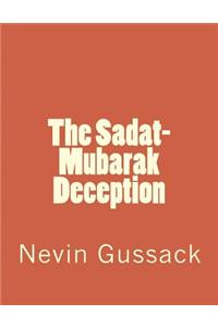 The Sadat-Mubarak Deception