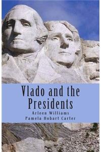 Vlado and the Presidents